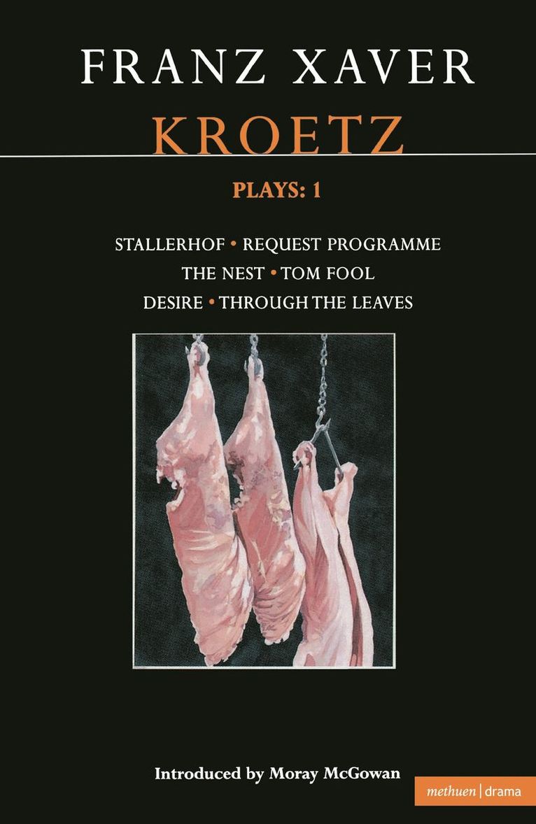 Franz Xaver Kroetz, Franz Xaver - Kroetz Plays: 1, Häftad