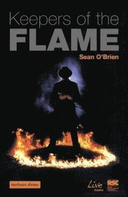 Sean O'Brien - Keepers Of The Flame, Häftad