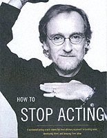 bokomslag How To Stop Acting