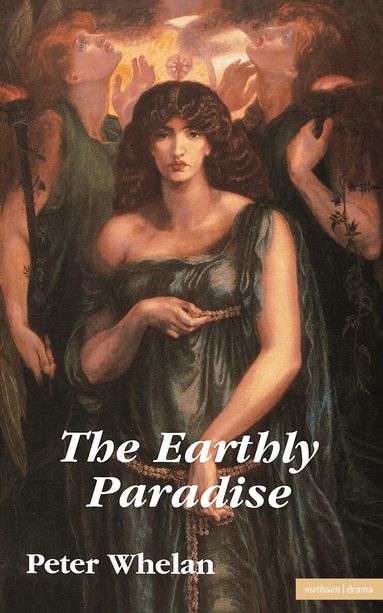 Peter Whelan - Earthly Paradise, Häftad