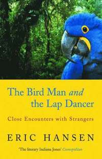 bokomslag Birdman and the Lapdancer