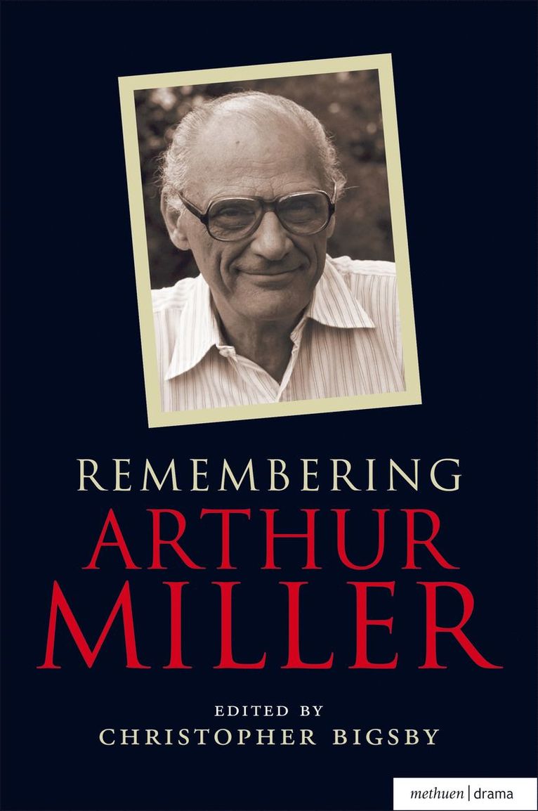 Remembering Arthur Miller 1