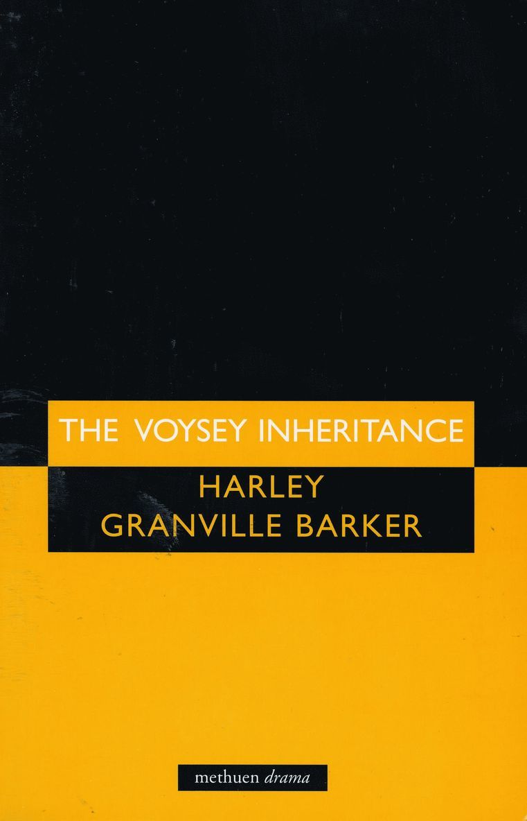 Harley Granville Barker - Voysey Inheritance, Häftad