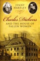 bokomslag Charles Dickens and the House of Fallen Women