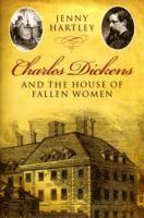 Charles Dickens and the House of Fallen Women 1