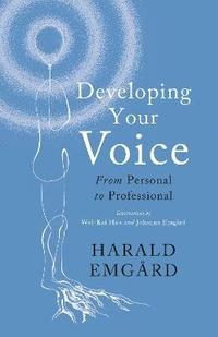 bokomslag Developing Your Voice