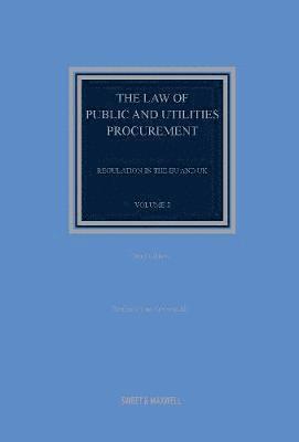 The Law of Public and Utilities Procurement Volume 2 1