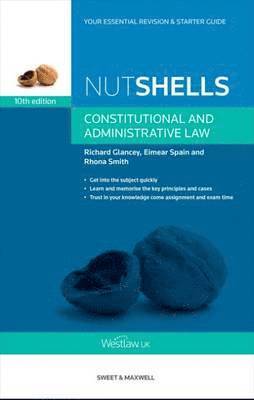 Professor Rhona Smith, Dr Eimear Spain, Richard Glancey - Nutshells Constitutional and Administrative Law, Häftad