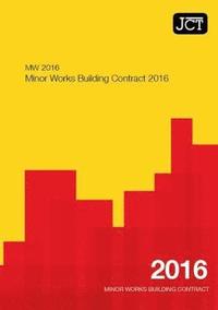 bokomslag JCT:Minor Works Building Contract 2016 (MW)