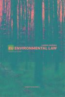bokomslag Eu environmental law