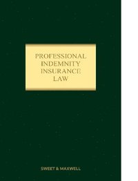 bokomslag Professional Indemnity Insurance Law