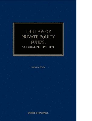 Andrew Wylie - Law of Private Equity Funds, Inbunden