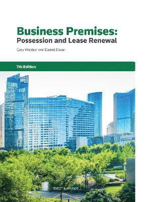 Gary Webber, Daniel Dovar - Business Premises: Possession and Lease Renewal, Häftad