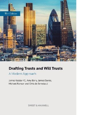Drafting Trusts and Will Trusts