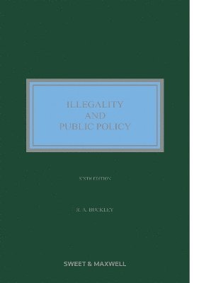 Illegality and Public Policy 1