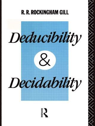 bokomslag Deducibility and Decidability