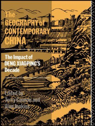 Terry Cannon - Geography of Contemporary China, Häftad