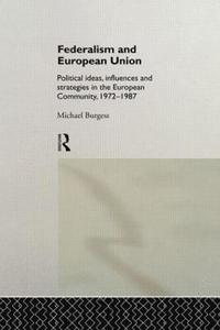 bokomslag Federalism and European Union