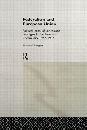 Michael Burgess - Federalism and European Union, Inbunden