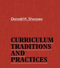 bokomslag Curriculum Traditions and Practices