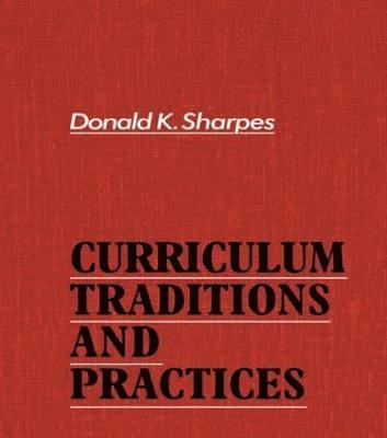 bokomslag Curriculum Traditions and Practices