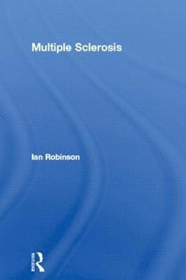Ian Robinson - Multiple Sclerosis, Häftad