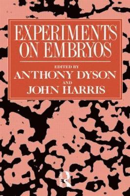 Experiments on Embryos 1