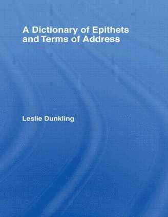 Dictionary of Epithets and Terms of Address