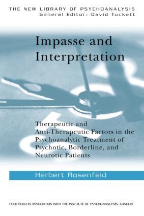 Herbert Rosenfeld - Impasse and Interpretation, Häftad