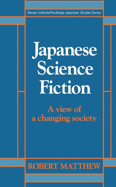 Robert Matthew - Japanese Science Fiction, Inbunden