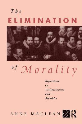 bokomslag The Elimination of Morality