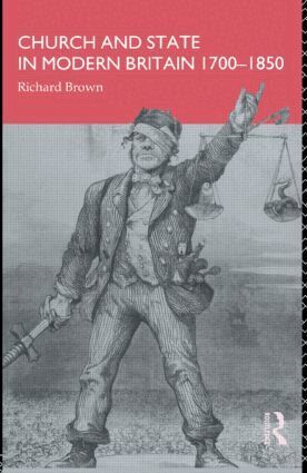 Richard Brown - Church and State in Modern Britain 1700-1850, Häftad