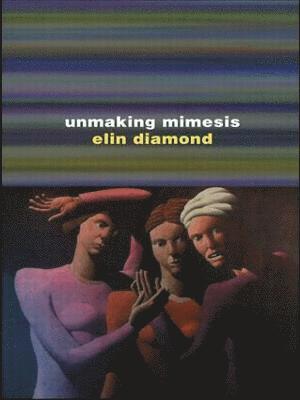 Unmaking Mimesis 1