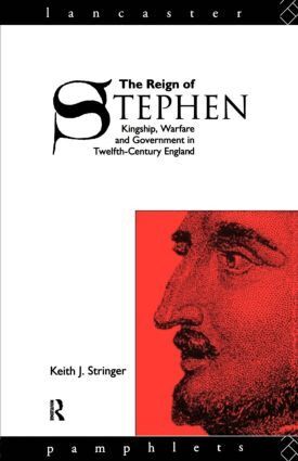 Keith J. Stringer - Reign of Stephen, Häftad