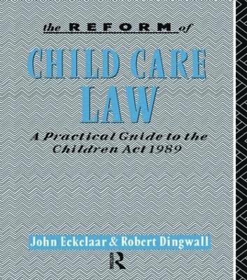 bokomslag The Reform of Child Care Law