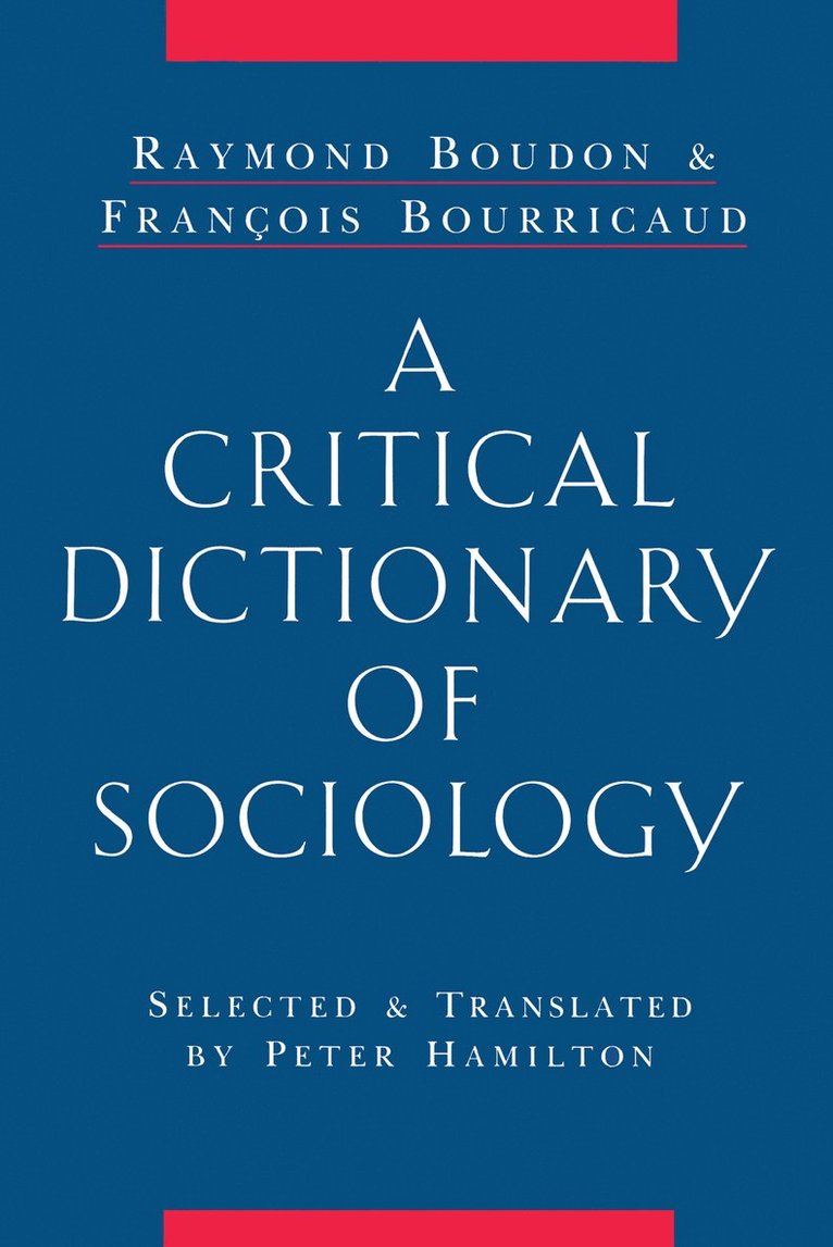 A Critical Dictionary of Sociology 1