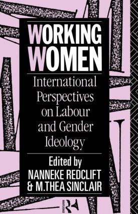 Nanneke Redclift, M Thea Sinclair, M. Thea Sinclair - Working Women, Häftad