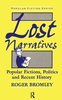 bokomslag Lost Narratives