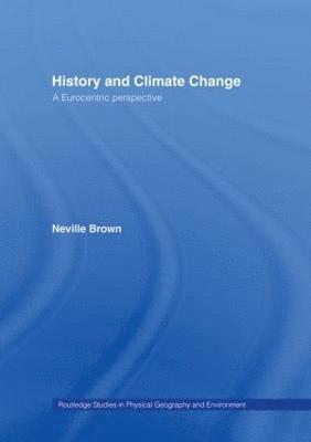 bokomslag History and Climate Change