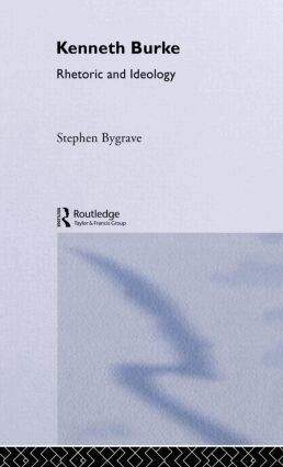 Stephen Bygrave - Kenneth Burke, Inbunden
