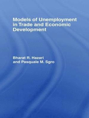 bokomslag Models of Unemployment in Trade and Economic Development