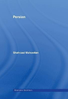 Shahrzad Mahootian - Persian, Inbunden