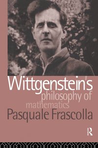 bokomslag Wittgenstein's Philosophy of Mathematics