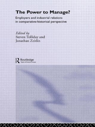 Steven Tolliday, Jonathan Zeitlin - Power to Manage?, Inbunden