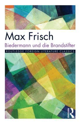 Max Frisch, Peter Hutchinson - Biedermann und die Brandstifter, Häftad