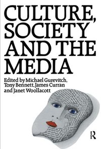 bokomslag Culture, Society and the Media