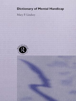Mary P. Lindsey - Dictionary of Mental Handicap, Inbunden