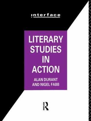 Alan Durant, Nigel Fabb - Literary Studies in Action, Häftad
