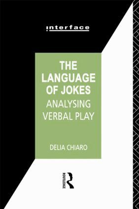 Delia Chiaro - Language of Jokes, Häftad