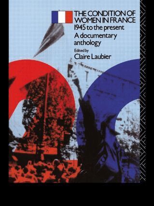 Claire Laubier - Condition of Women in France, Häftad